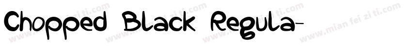 Chopped Black Regula字体转换